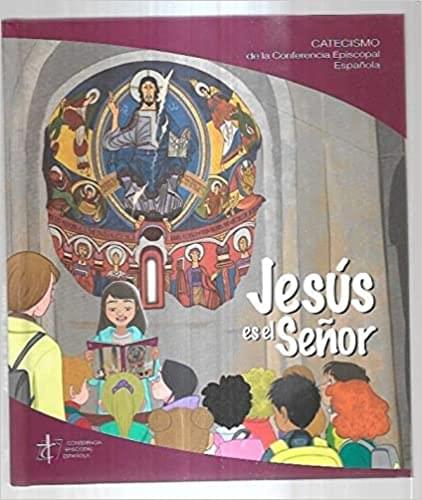Actualizadas las catequesis narrativas de «Jesus es el Señor» por cambios en el catecismo