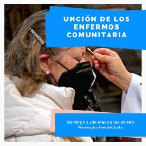 MISA DE UNCION DE LOS ENFERMOS EN LA PARROQUIA