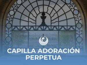 CAPILLA ADORACIÓN PERPETUA